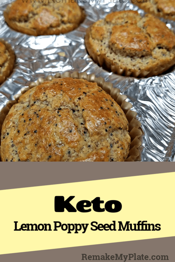 Keto lemon poppy seed muffins make a great grab and go breakfast or snack #lemonpoppyseed #ketomuffins #ketobreakfast #remakemyplate