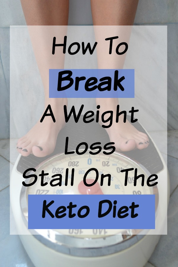 How to break a weight loss stall on the keto diet