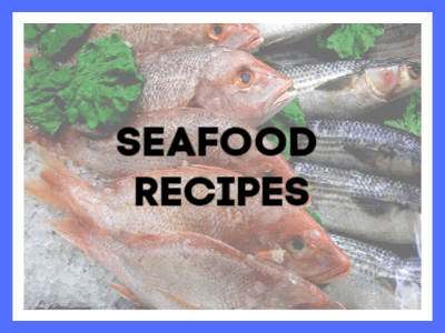 Recipes Seafood