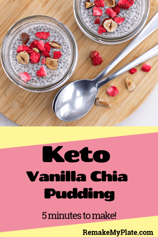 Keto Vanilla Chia Pudding This faux pudding can be eaten for dessert or it would make a great breakfast. Use sliced almonds, your favorite chopped nuts or unsweetened coconut as a topping. #ketodessert #ketopudding #chiapudding #ketobreakfast #ketobreakfastideas #ketosnacks #remakemyplate