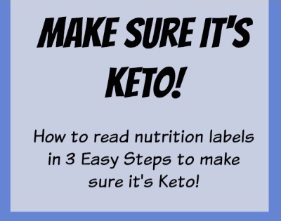Does your food contain carbs? Learn how to read food labels to make sure it's Keto!