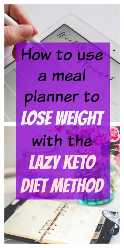 How to use a meal planner to lose weight with the lazy keto diet method #mealplanner #ketodiet #ketogenic #remakemyplate
