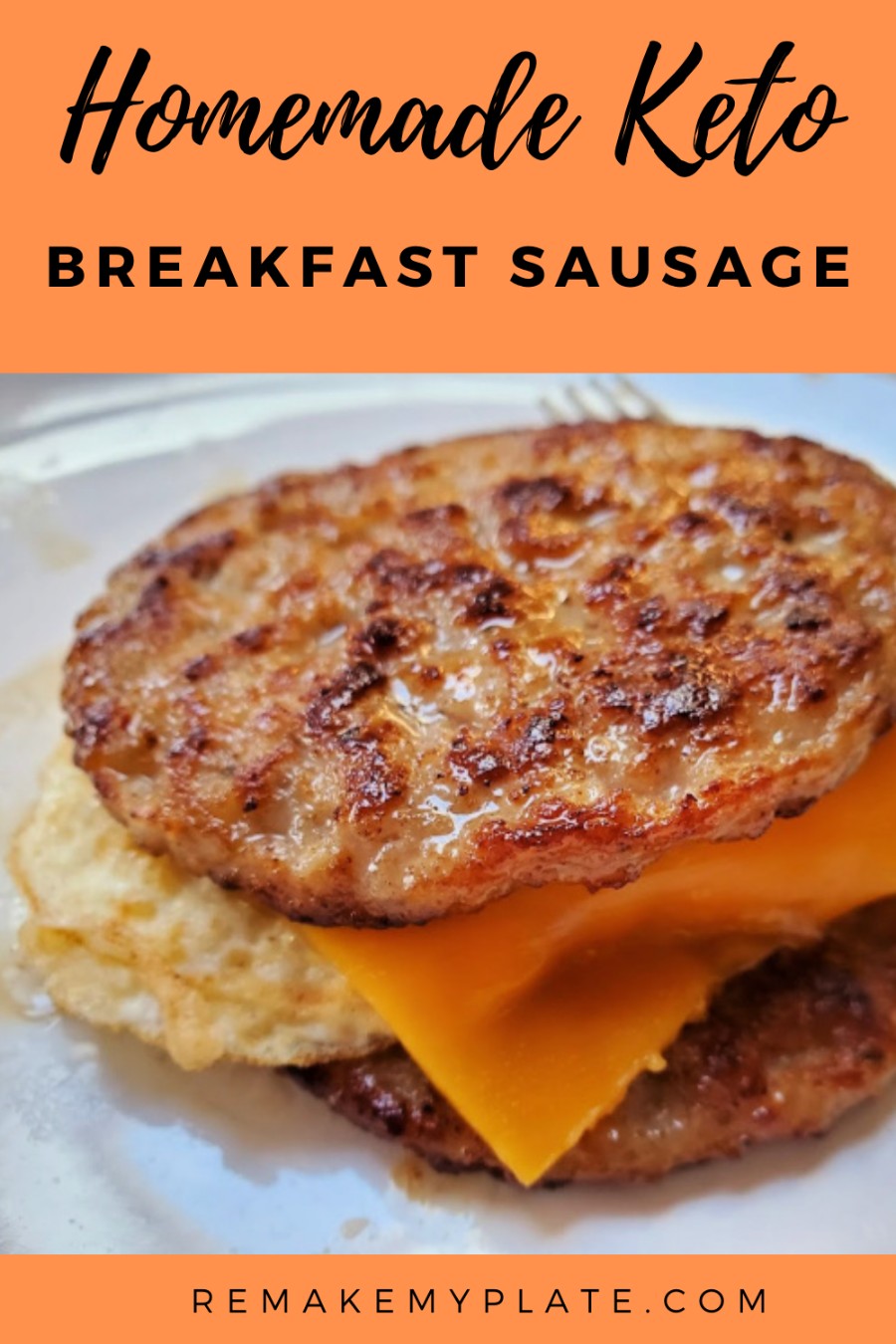 Best Low Carb Breakfast Sausage Patties Recipe (Keto) - Remake My Plate