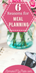6 Reasons for meal planning