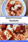 Baked Parmesan Meatballs can make a great keto or traditional meal #meatballs #keto #ketorecipe #mealprep #mealplanning #lowcarbrecipes #remakemyplate