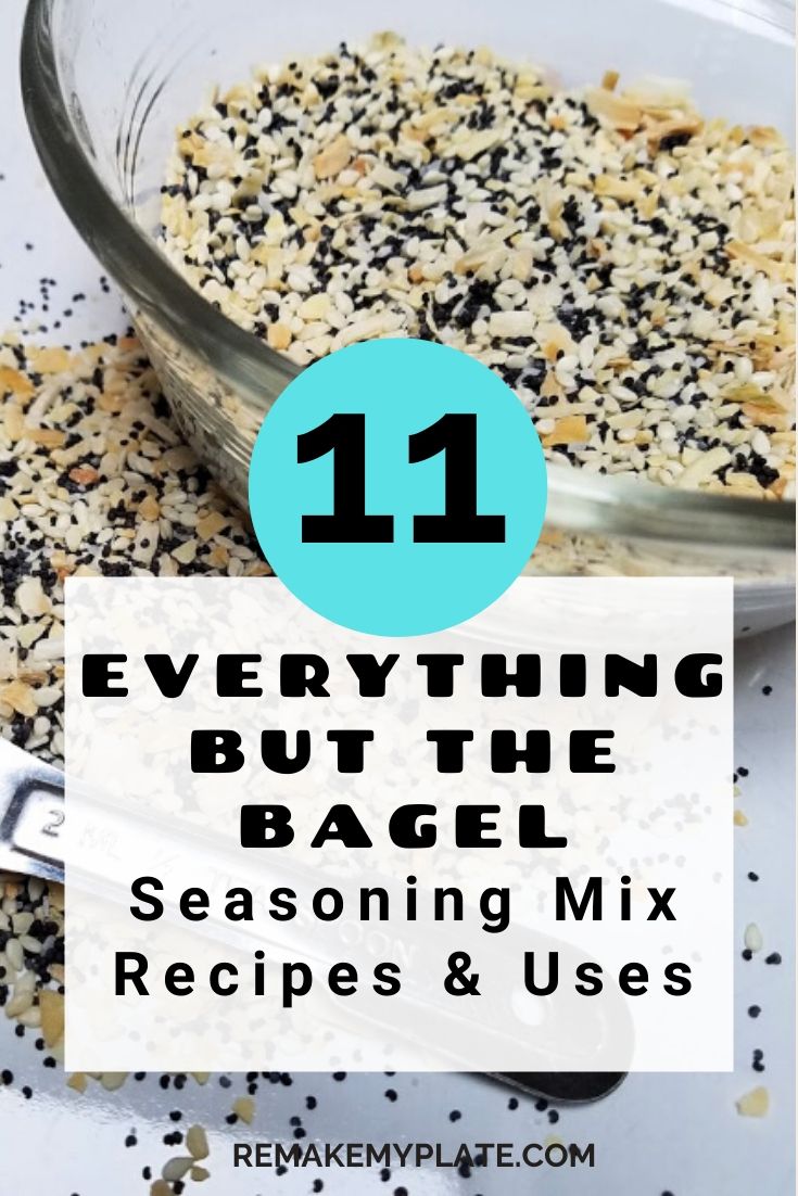 11 recipes using Everything But The Bagel seasoning mix #everythingbutthebagel #seasoningmix #everythingseasoing #ketorecipes #remakemyplate