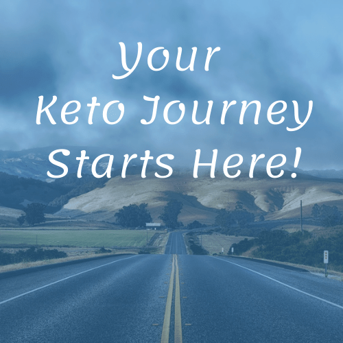 your keto journey starts here