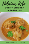 Curry Chicken Meatballs