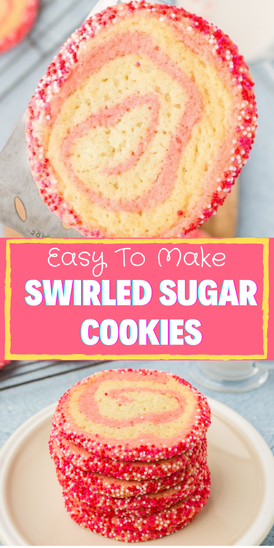 This easy swirled sugar cookie recipe using ready made dough pinterest pin