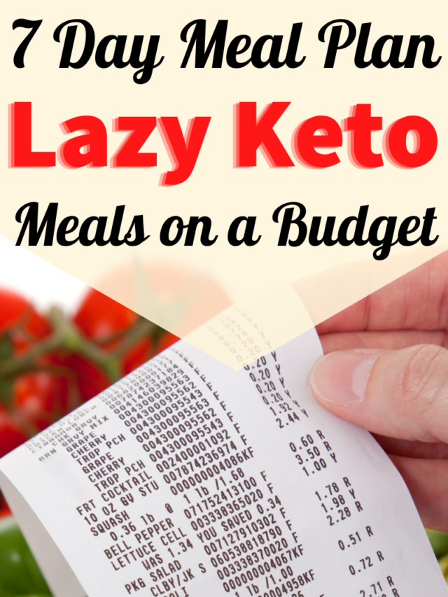 Lazy Keto Meals On A Budget