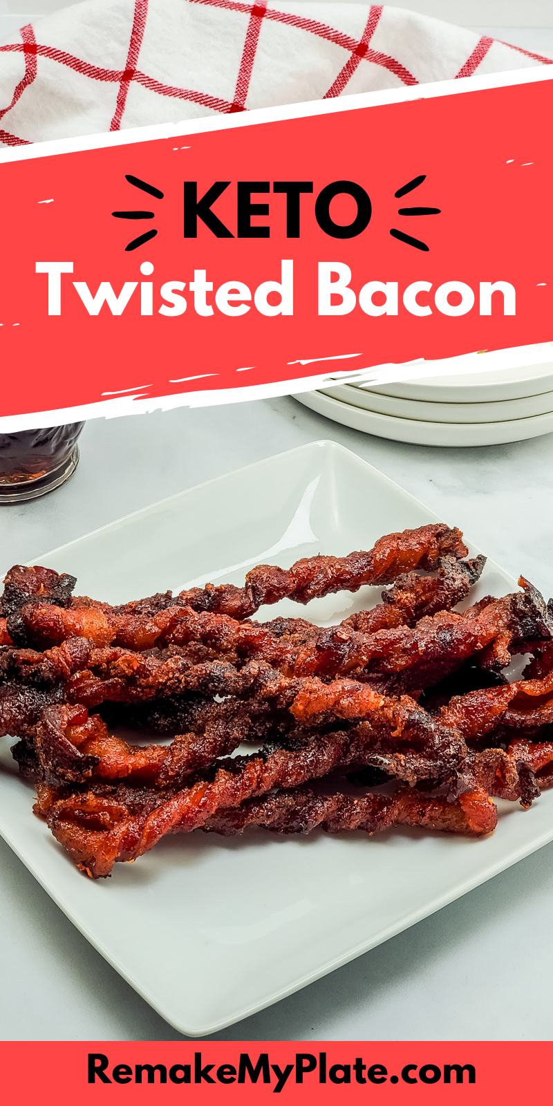 Keto twisted bacon 3 1