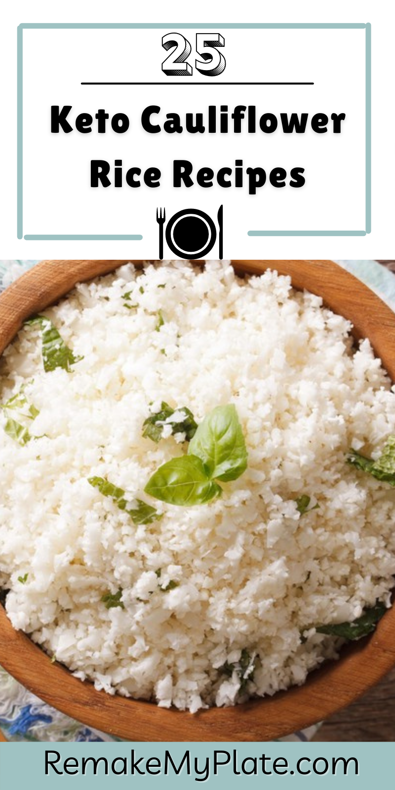 25 cauliflower rice recipes 800 × 1600