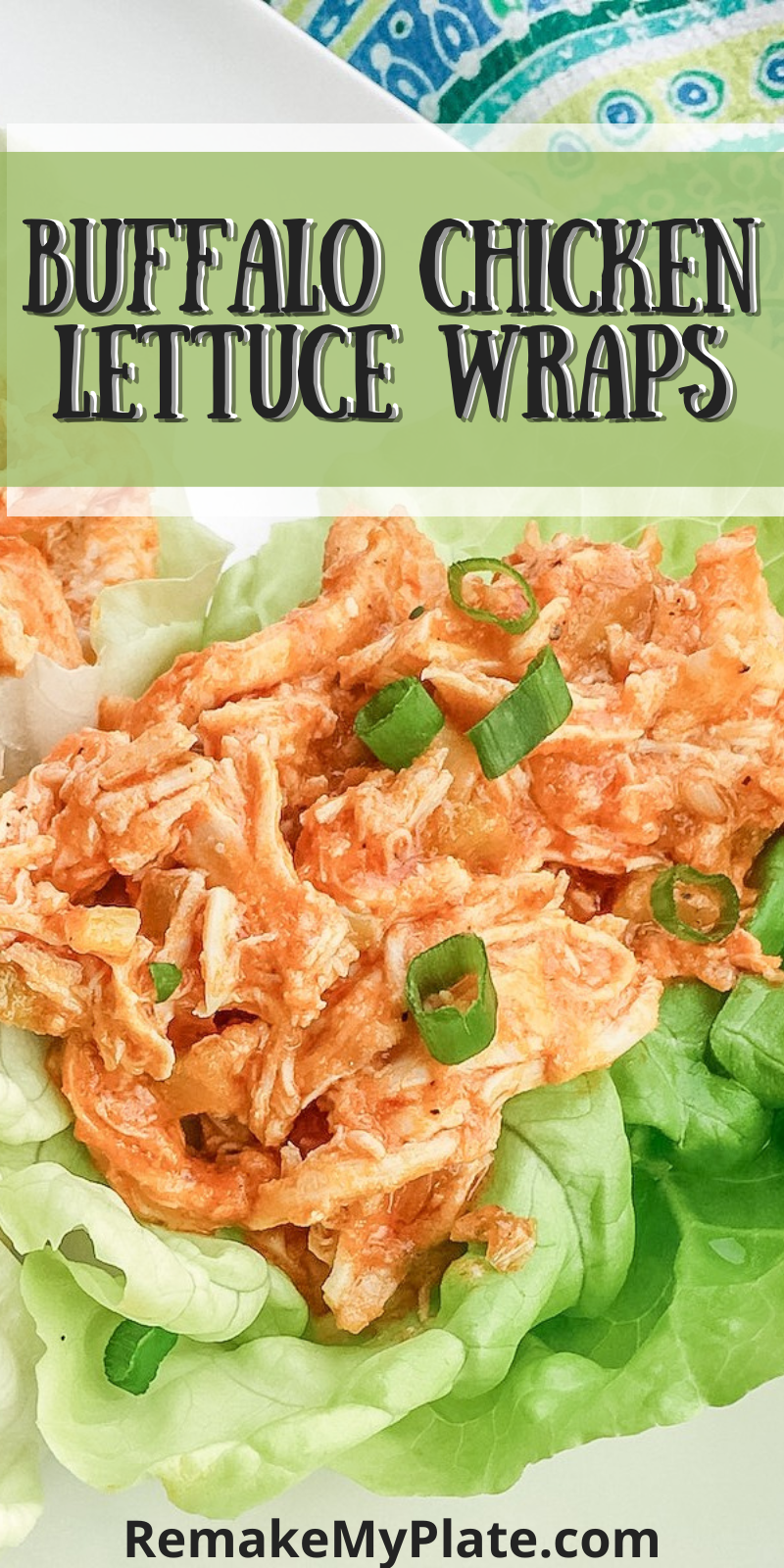 If you love Buffalo chicken but are looking for something a bit healthier then this easy to make Buffalo Chicken Lettuce Wraps will be your new favorite meal. This delicious low carb meal uses easy to make shredded chicken and are packed with tangy buffalo sauce. They make a quick weeknight dinner, lunch for work or school and even a nice high protein snack. #buffalochicken #lettucewraps #easyrecipes #dinnerrecipes #ketorecipes