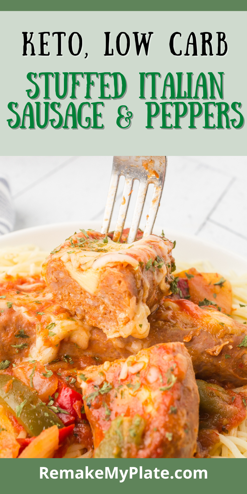 stuffed Italian sausage and peppers pinterest pin image
