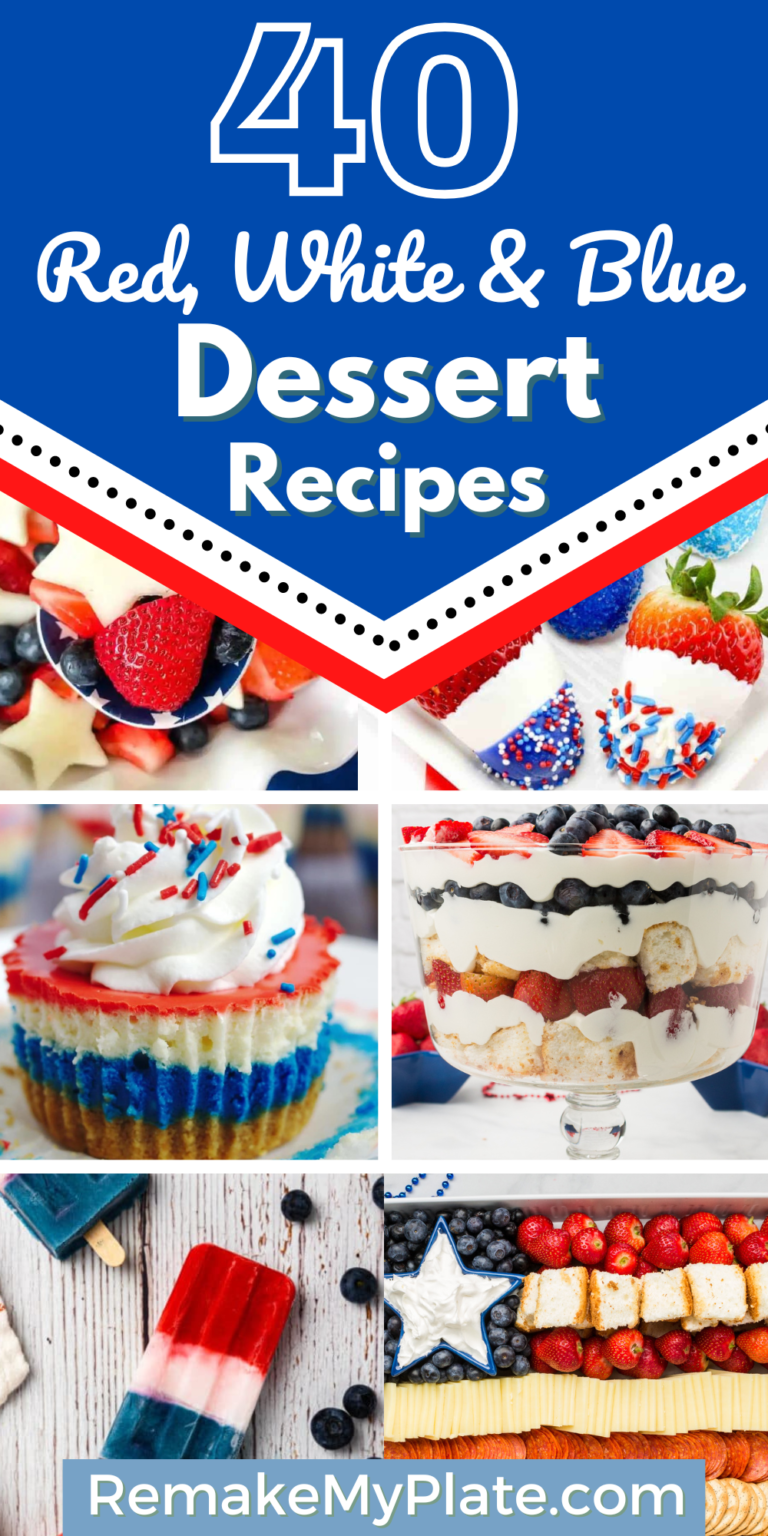 40 Easy 4th of July Desserts (Red, White and Blue, Patriotic)