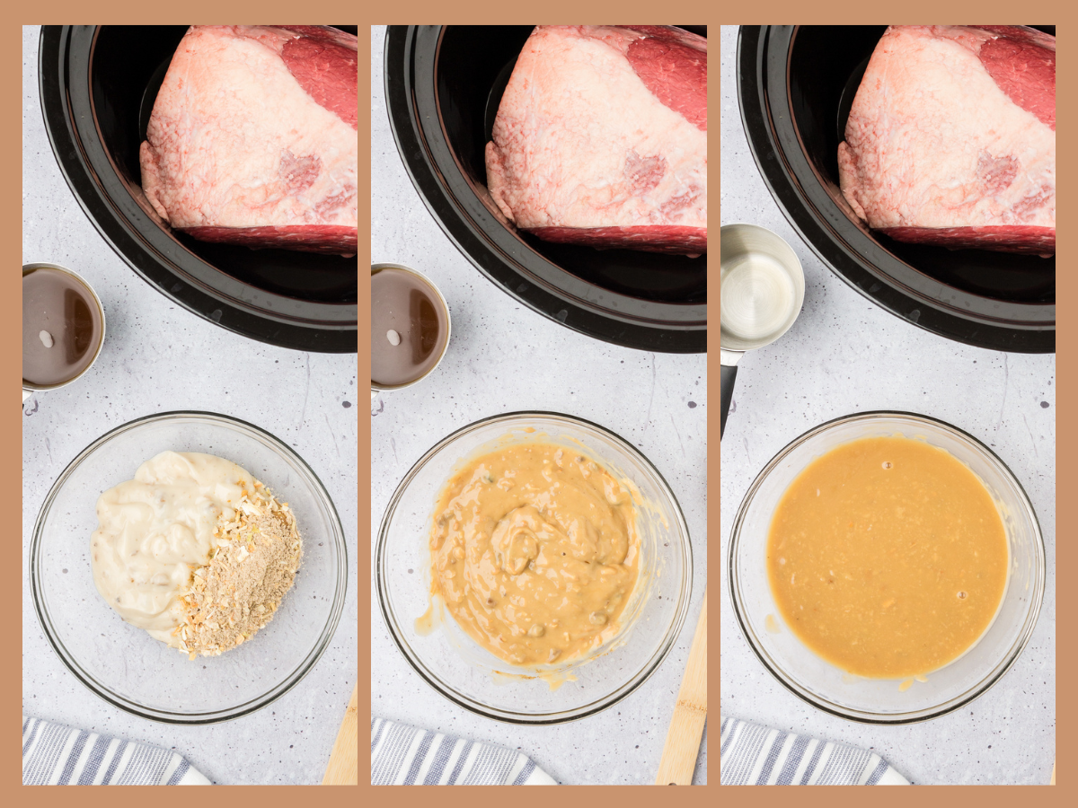 step by step pictures showing combining the onion soup mix, mushroom soup and beef broth in a bowl