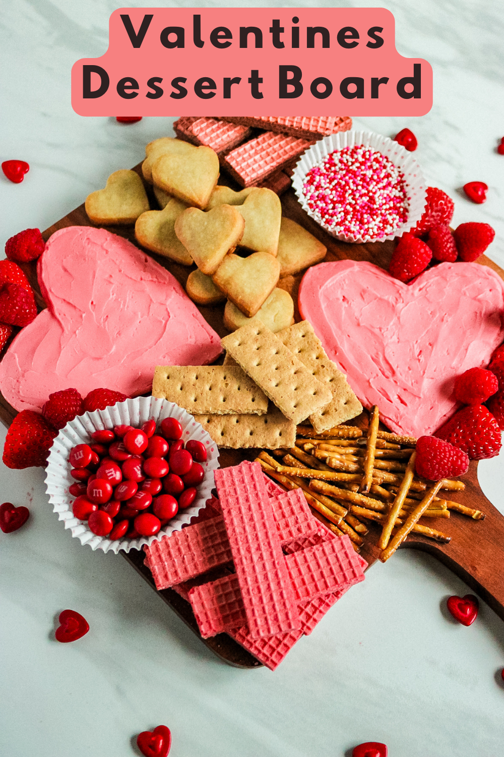 Valentines Day Dessert Charcuterie Board Pinterest Pin image